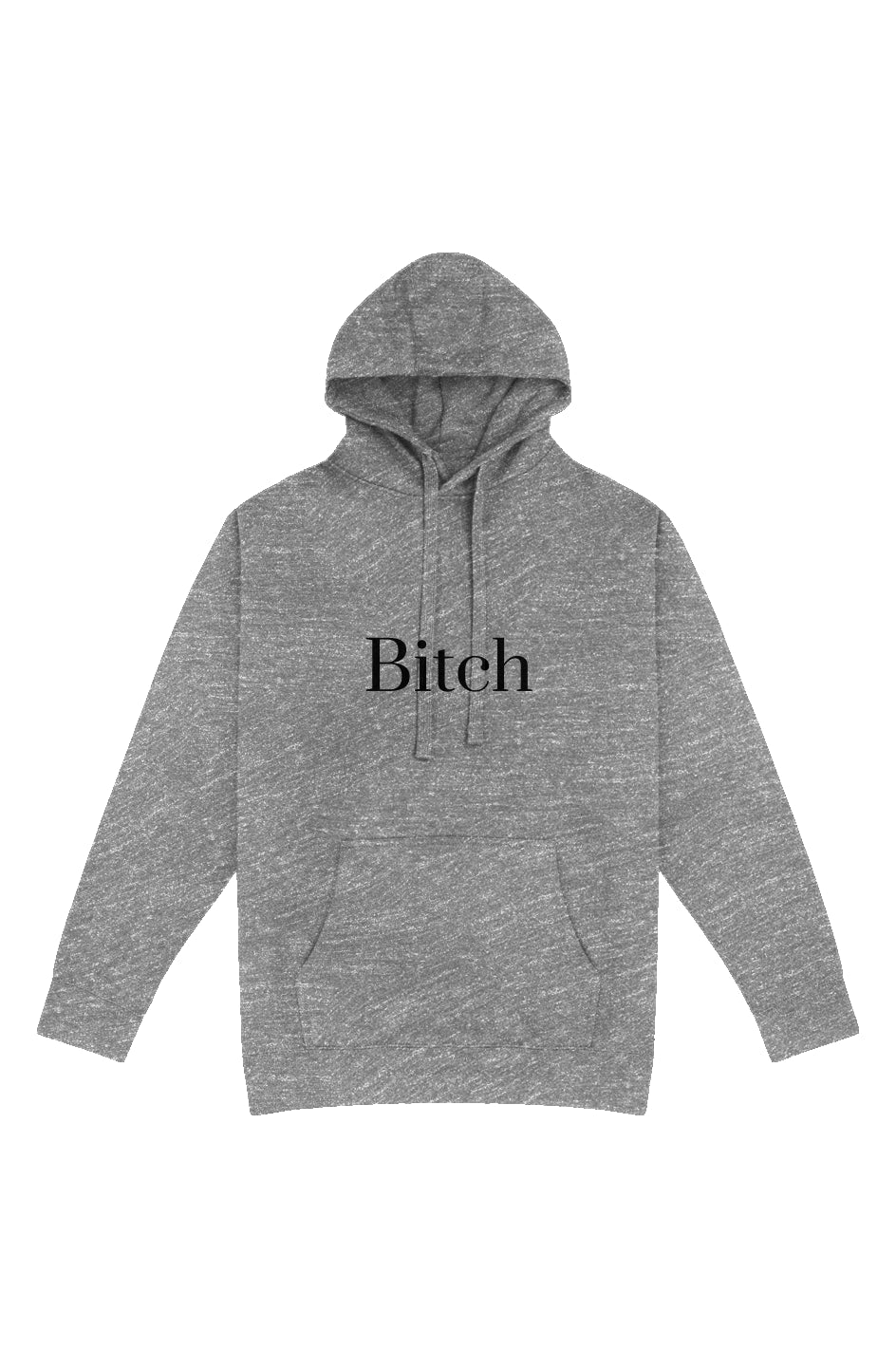 The Bitch Pullover Hoodie by Fern and Oak